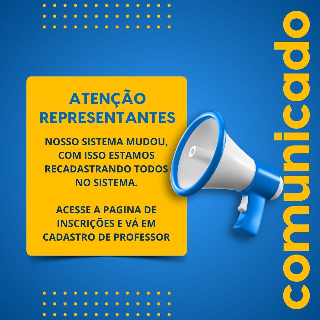 COMUNICADO AOS PROFESSORES E REPRESENTANTES DE ESCOLAS